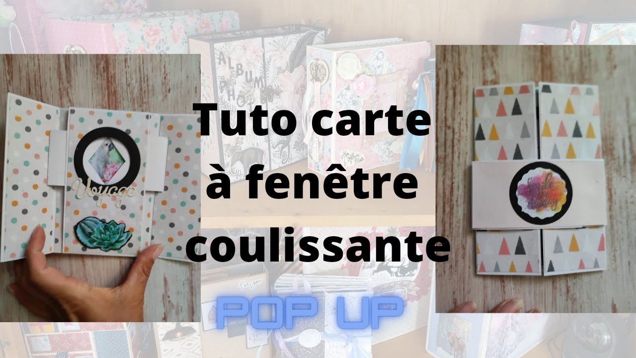 Tuto carte pop up fenêtre coulissante