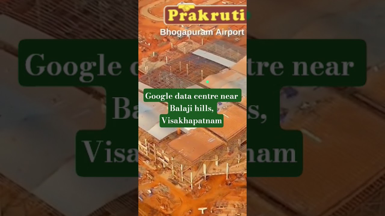 Google data centre near Balaji hills ,Visakhapatnam