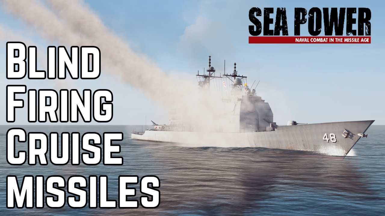 Blind Firing Cruise Missiles - Escape to New York 1/3 - Sea Power