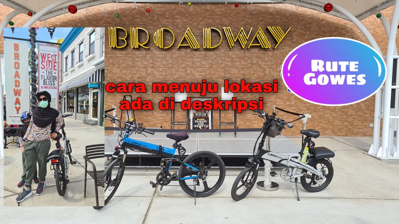 BROADWAY ALAM SUTERA Rute Sepeda, video dari ujung ke ujung, karena ternyata kecil😊