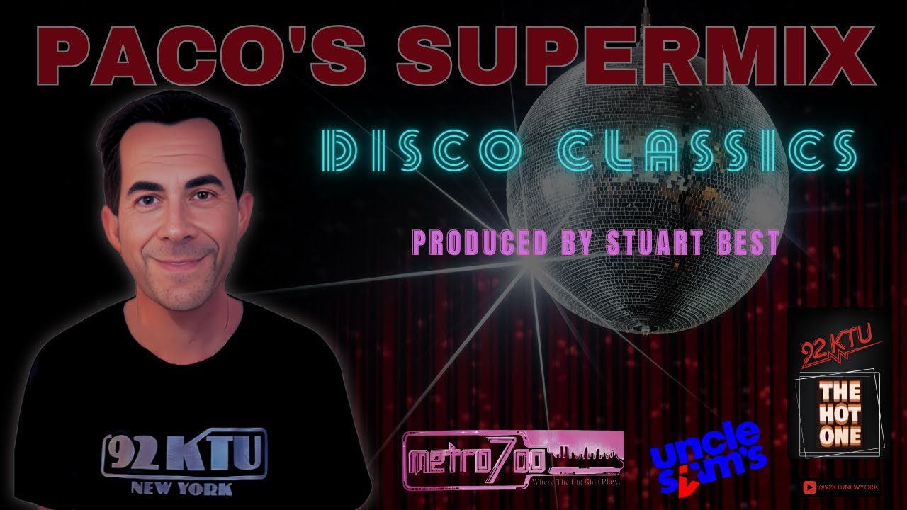 92KTU / Pacos Supermix / Disco Classics / feat. Stuart Best