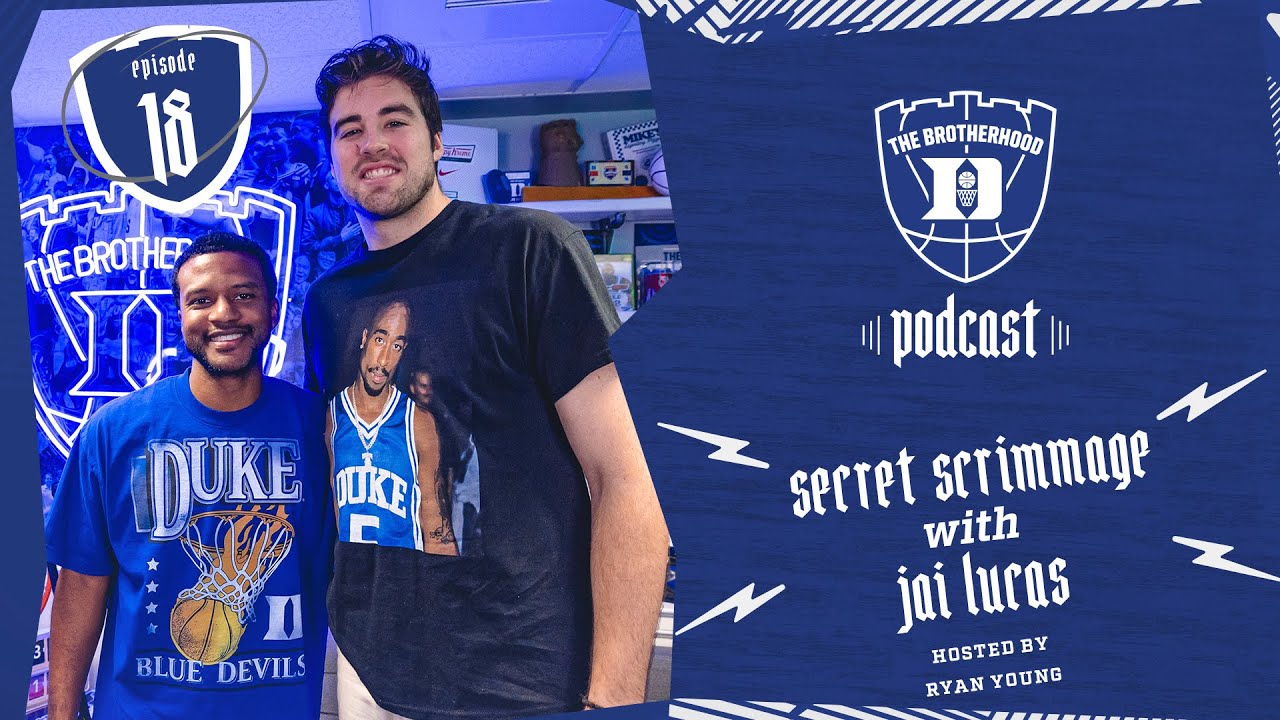 The Brotherhood Podcast | Episode 18: Secret Scrimmage with Jai Lucas