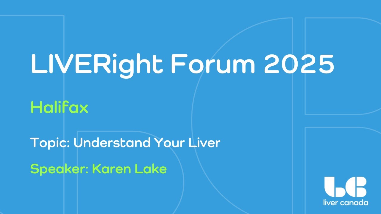 Форум Liveright 2025 в Галифаксе: Поймите свою печень