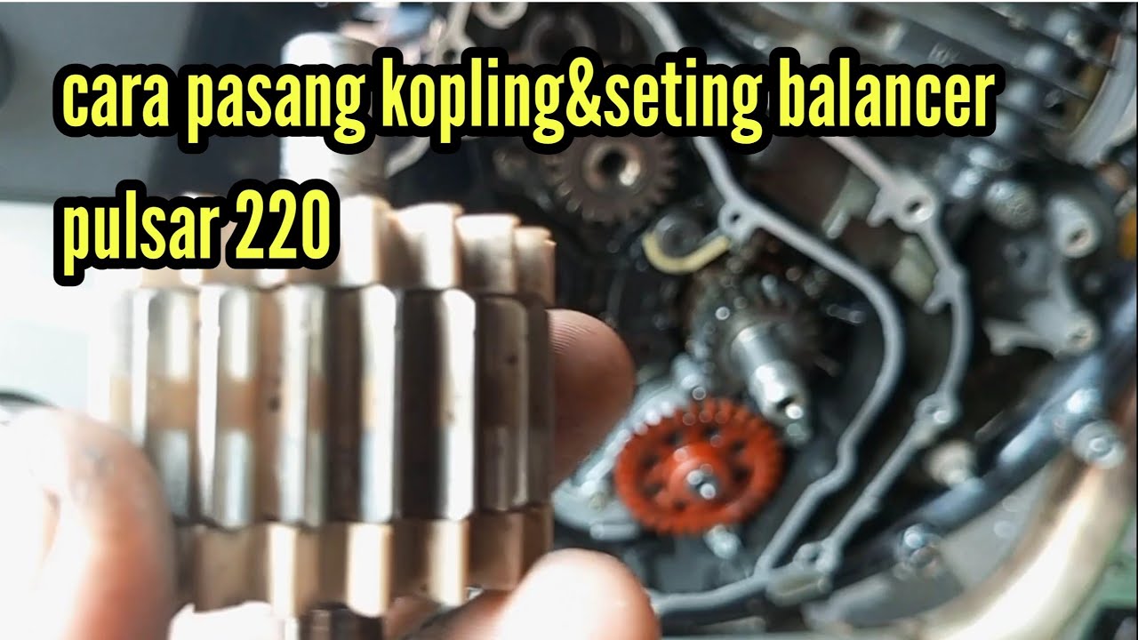 Cara pasang kopling&seting balancer pulsar220