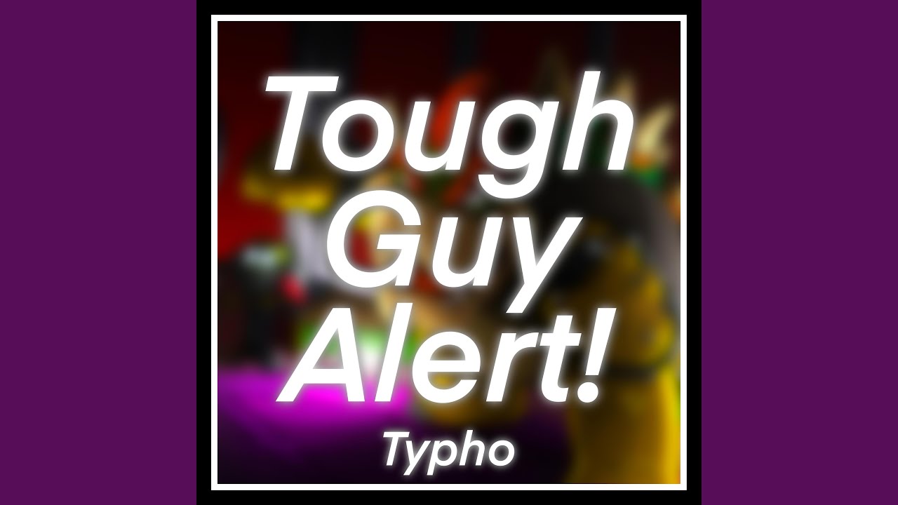 Tough Guy Alert! (Mario & Luigi: Bowser's Inside Story)