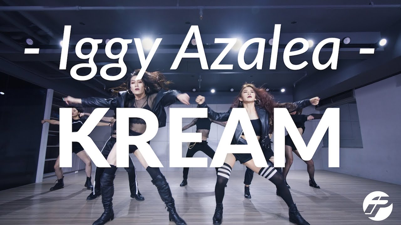 Iggy Azalea - KREAM / Bon Bon & Ching Jung Choreography