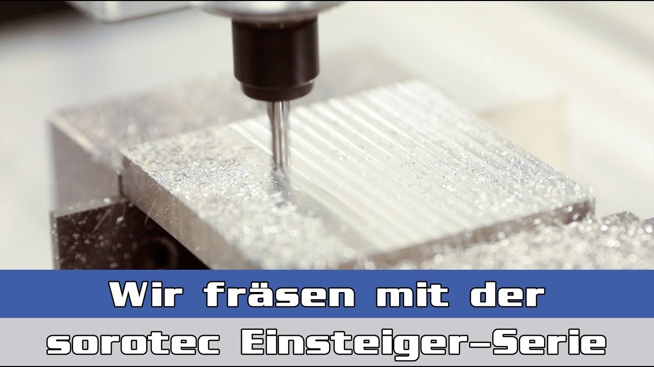 Sorotec Einsteiger Portalfräsmaschine in Aktion || Portalfräsen & CNC-Zubehör