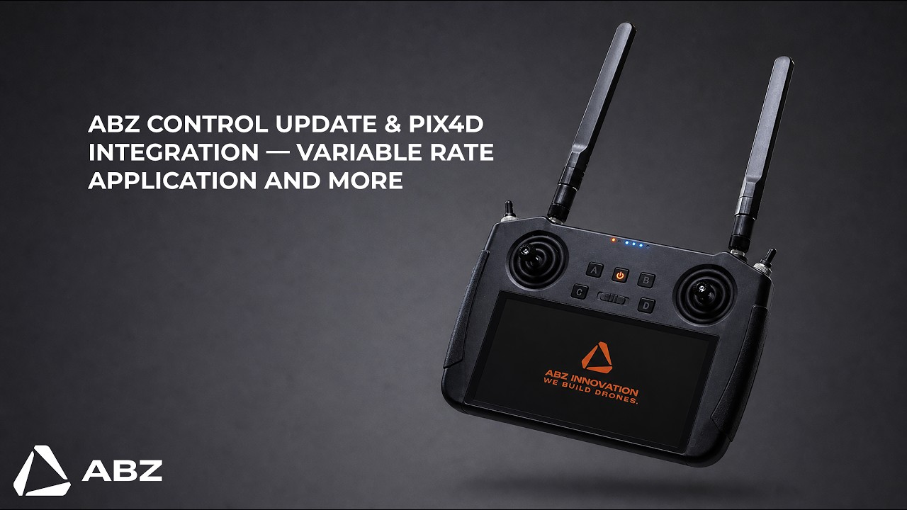 ABZ Control Update & Pix4D Integration &mdash; Variable Rate Application and More