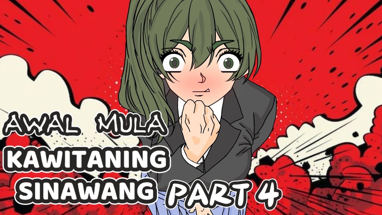 AWAL MULA KAWITANING SINAWANG PART 4 ( BABAK AKHIR ) -  DRAMA ANIMASI SEKOLAH