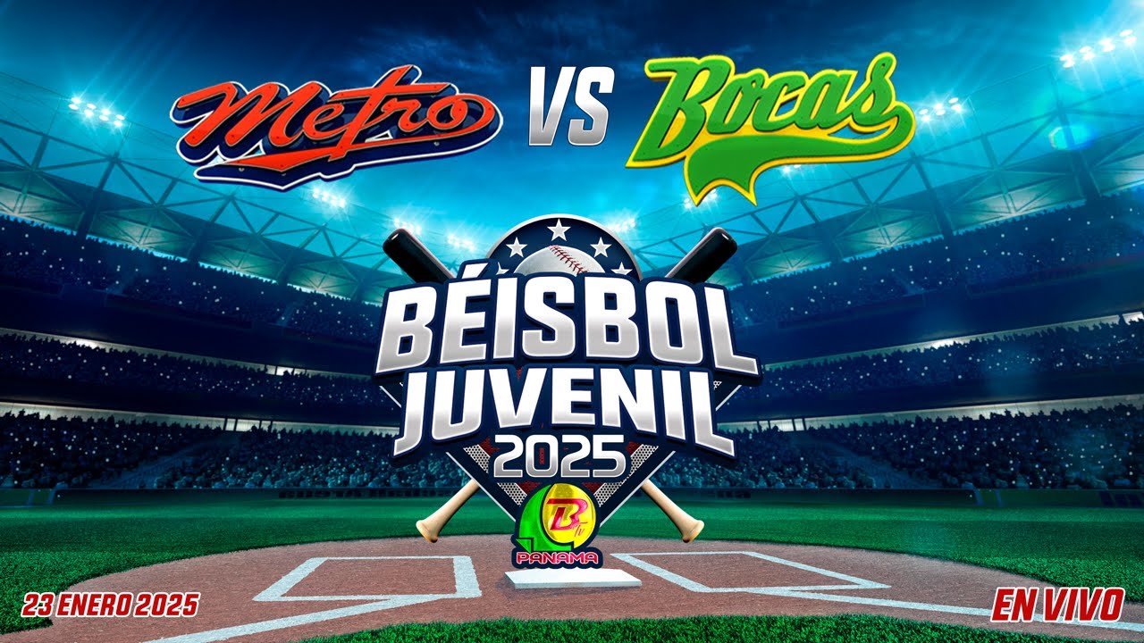 PANAMÁ METRO VS BOCAS BÉISBOL JUVENIL 2025 - BTVP
