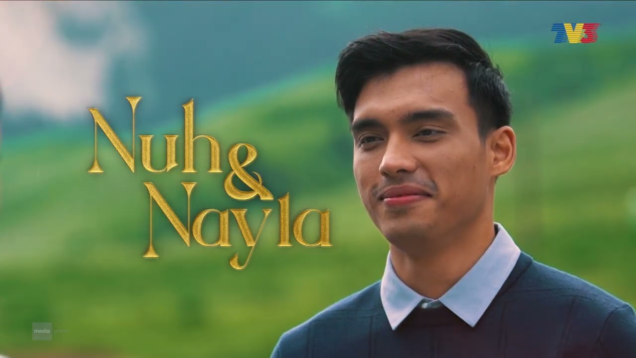 [DI SEBALIK TABIR] Nuh & Nayla (2024) | Tonton