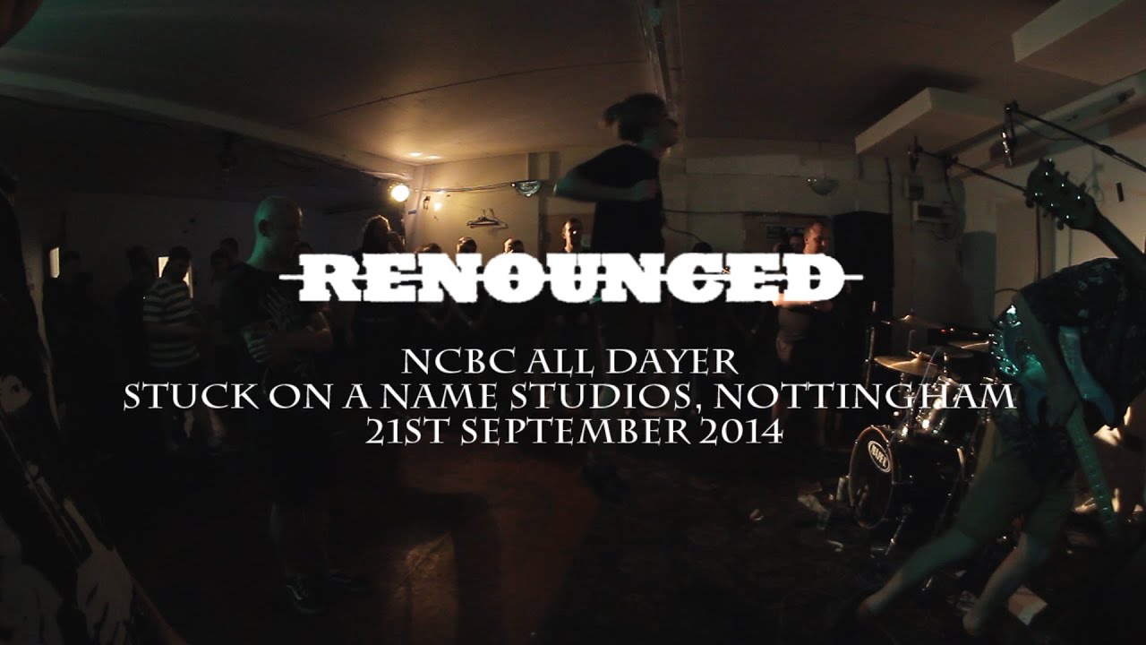 RENOUNCED (FULL SET) - Stuck On A Name Studios, Nottingham
