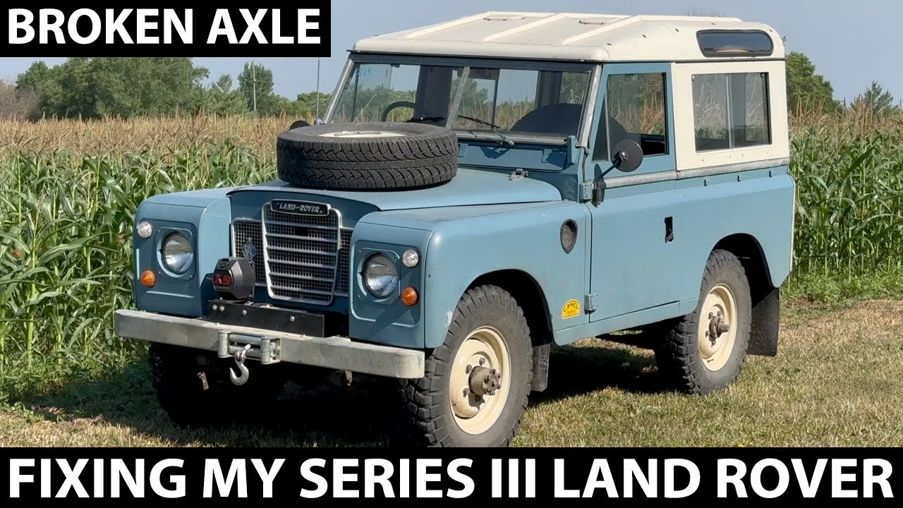 Замена сломанной оси на Land Rover Series III