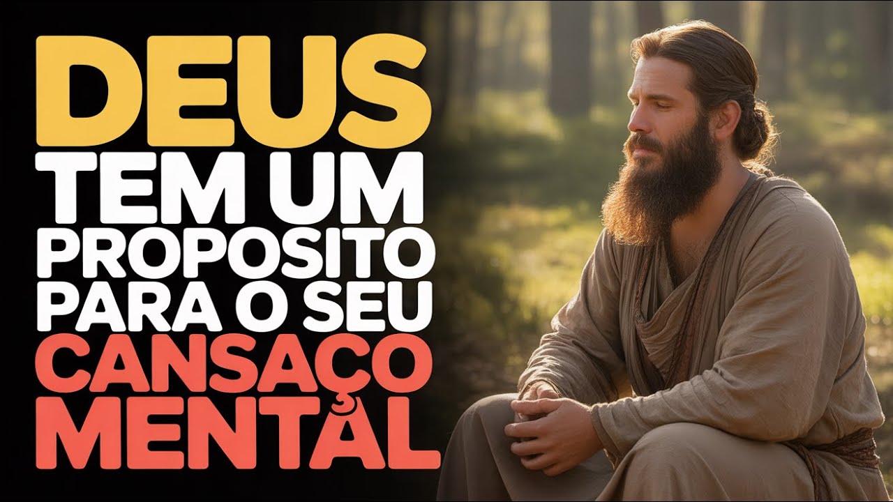 “Se Sua Mente Está Cansada, Deus Pode Estar Fazendo Isso em Você”