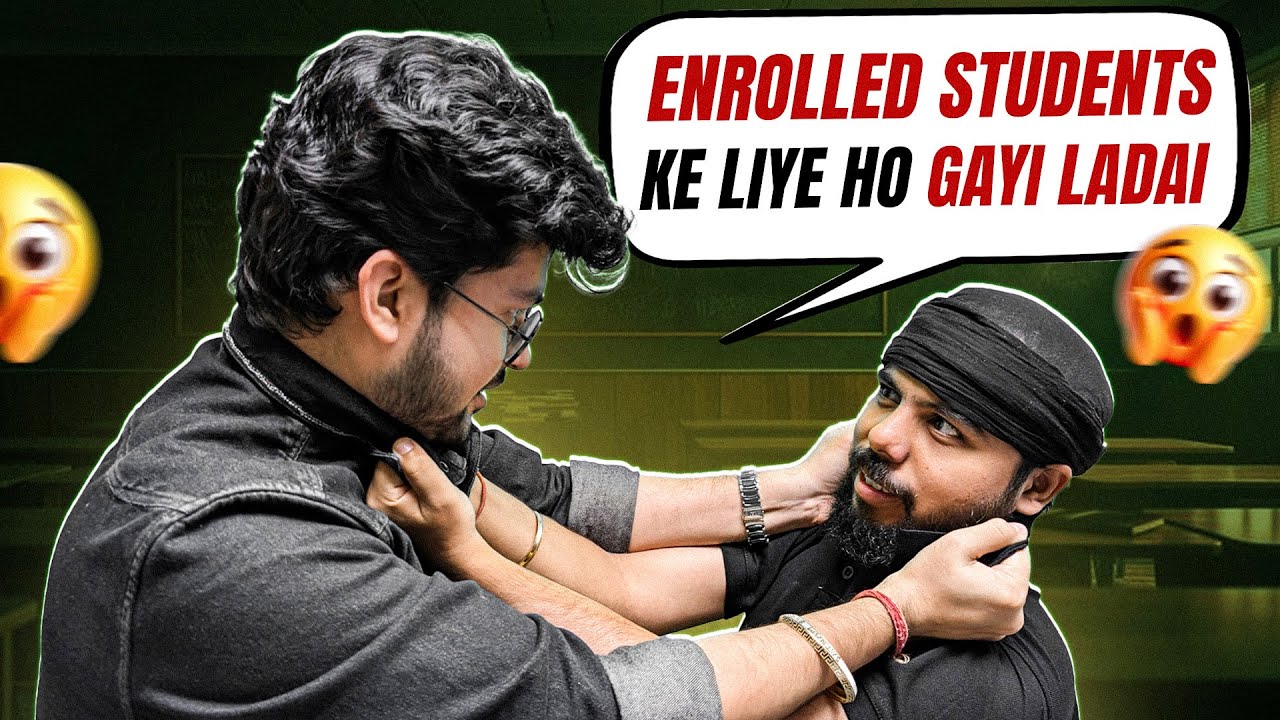 Enrolled Students Ke Liye Ho Gayi Ladai 😱😱
