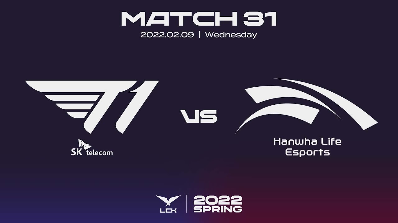 T1 vs. 한화생명 | 매치31 하이라이트 | 02.09 | 2022 LCK 스프링 스플릿