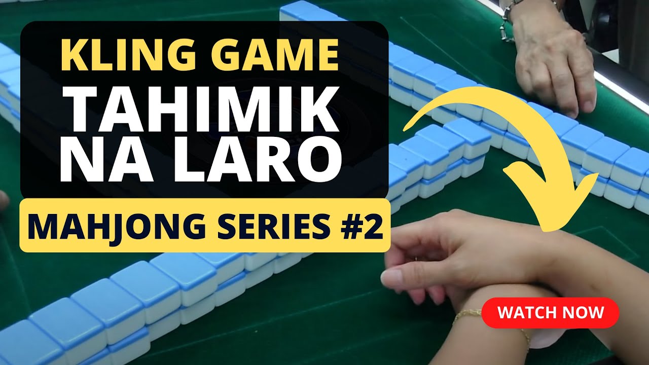 Jhat Mahjongero Series #2 KLING GAME TAHIMIK NA LARO