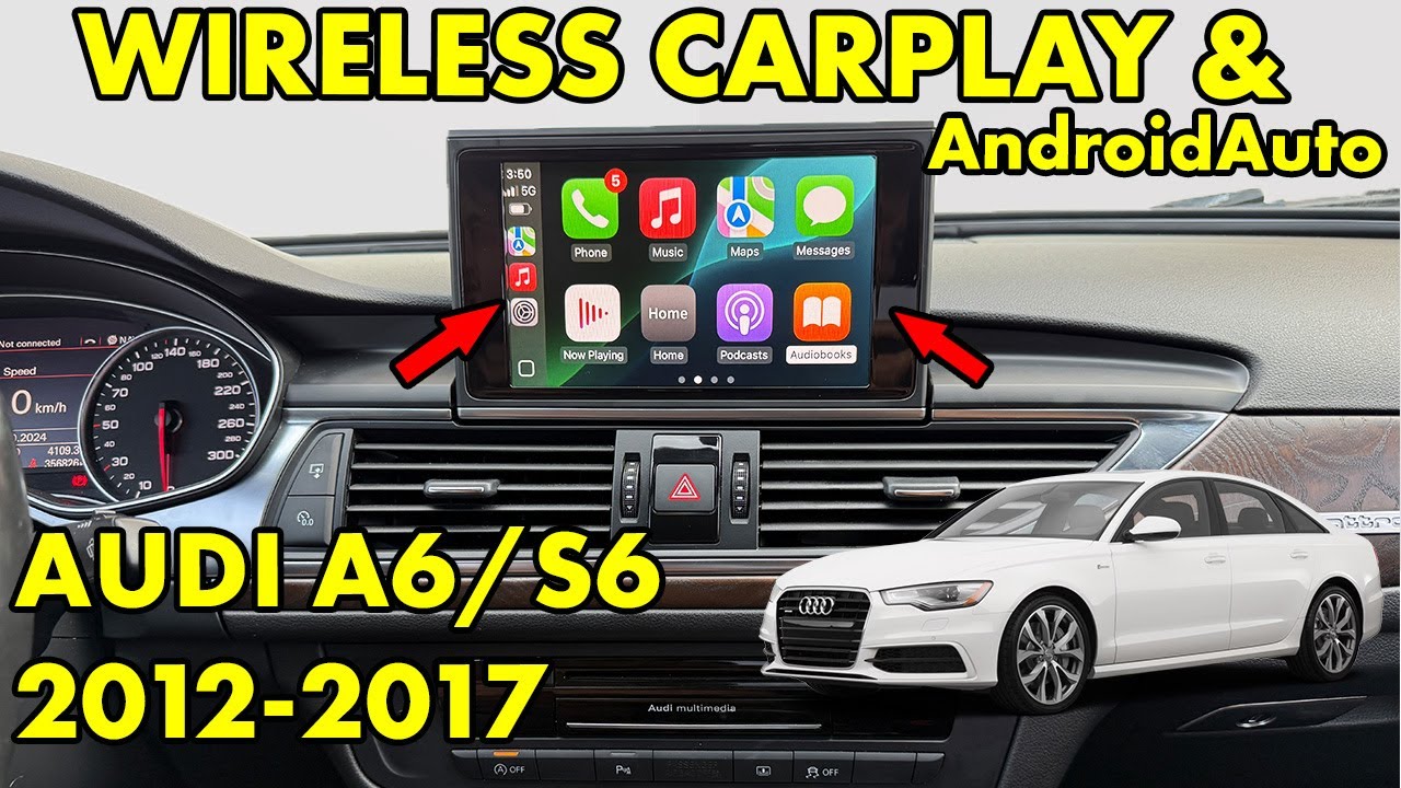 Wireless CarPlay and AndroidAuto Audi A6 / S6 2012 2013 2014 2015 2016 2017 (chassis C7)