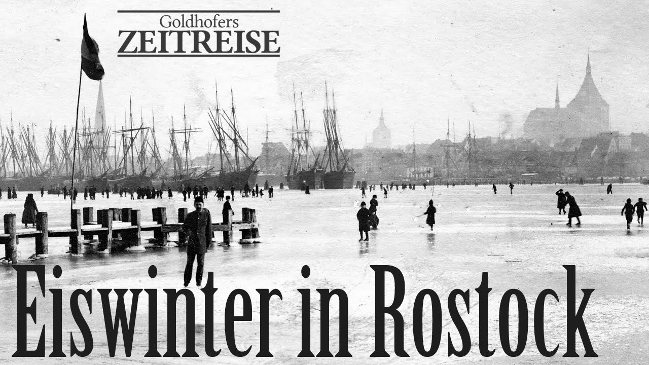 Goldhofers Zeitreise 04 - Winter und Wintersport in Rostock