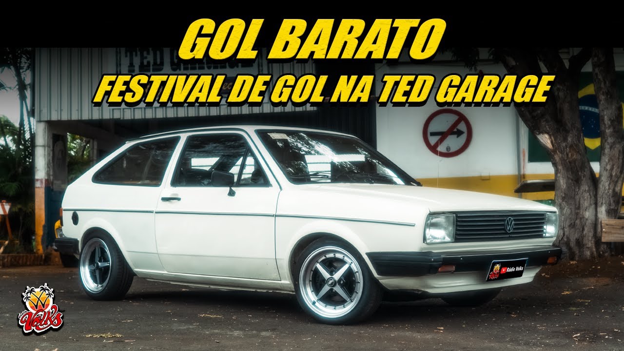 CHEGOU NOVIDADE NA TED GARAGE - GOL BX - O GOL DO BRASIL