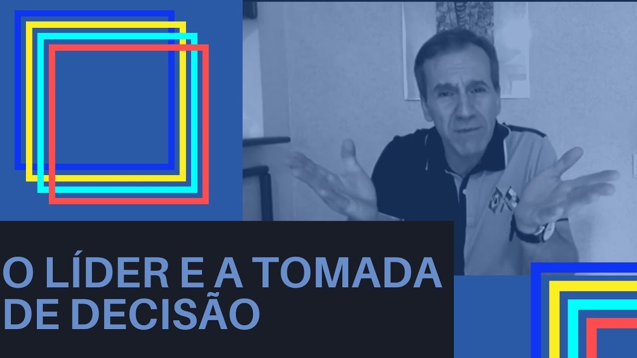 O L&iacute;der e a Tomada de Decis&atilde;o