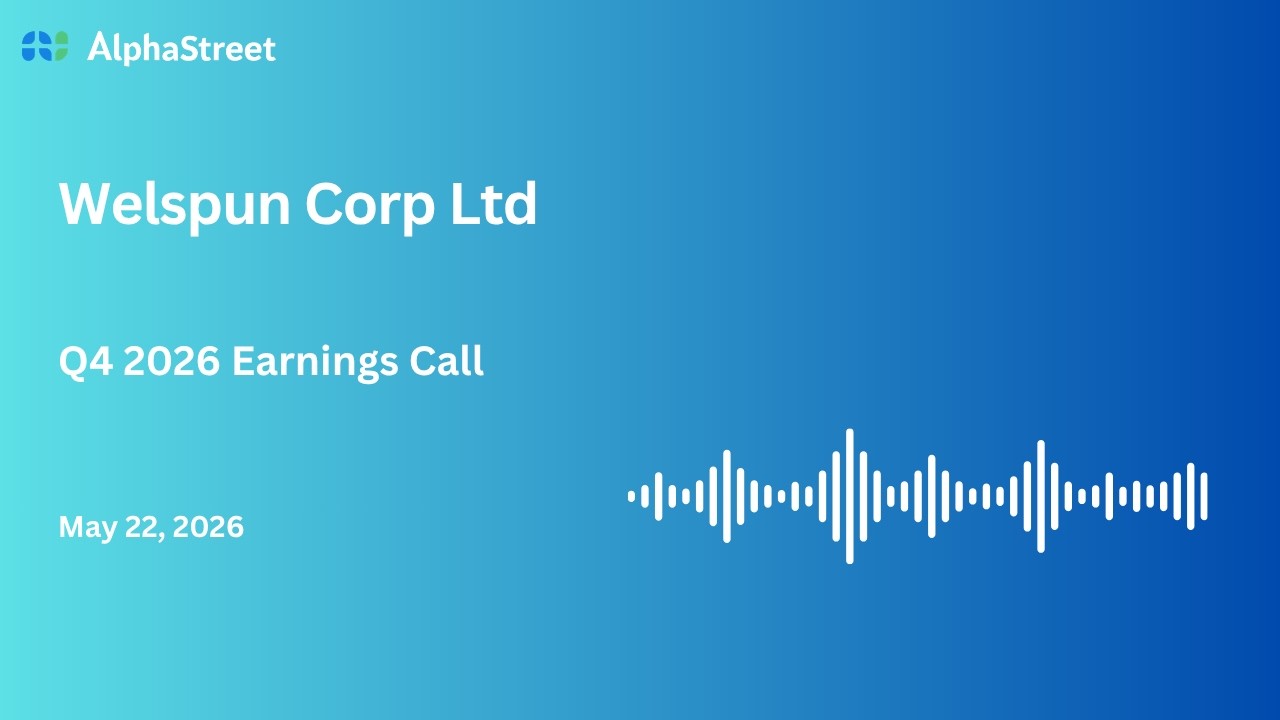 Конференц-звонок по финансовым результатам Welspun Corp Ltd за 4 квартал 2025-26 финансового года