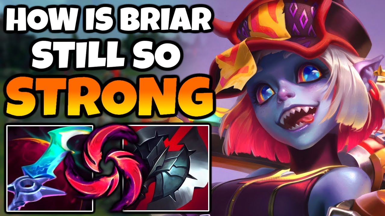 Briar Mid is still so strong even though she keeps getting nerfed