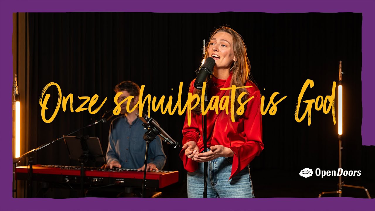 Lied - Onze schuilplaats is God | Open Doors