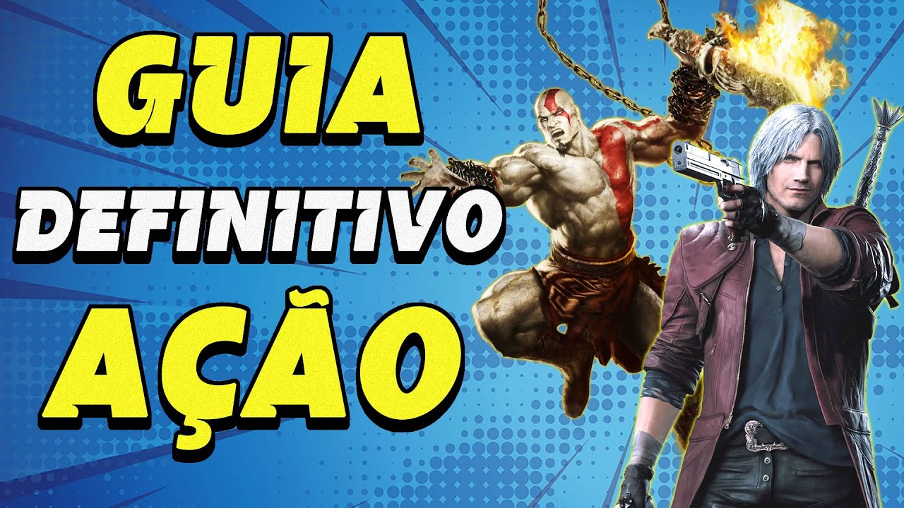 Guia Definitivo Jogos De Ação e Aventura Por Console - TOP Melhores Jogos De Ação De Todos Os Tempos