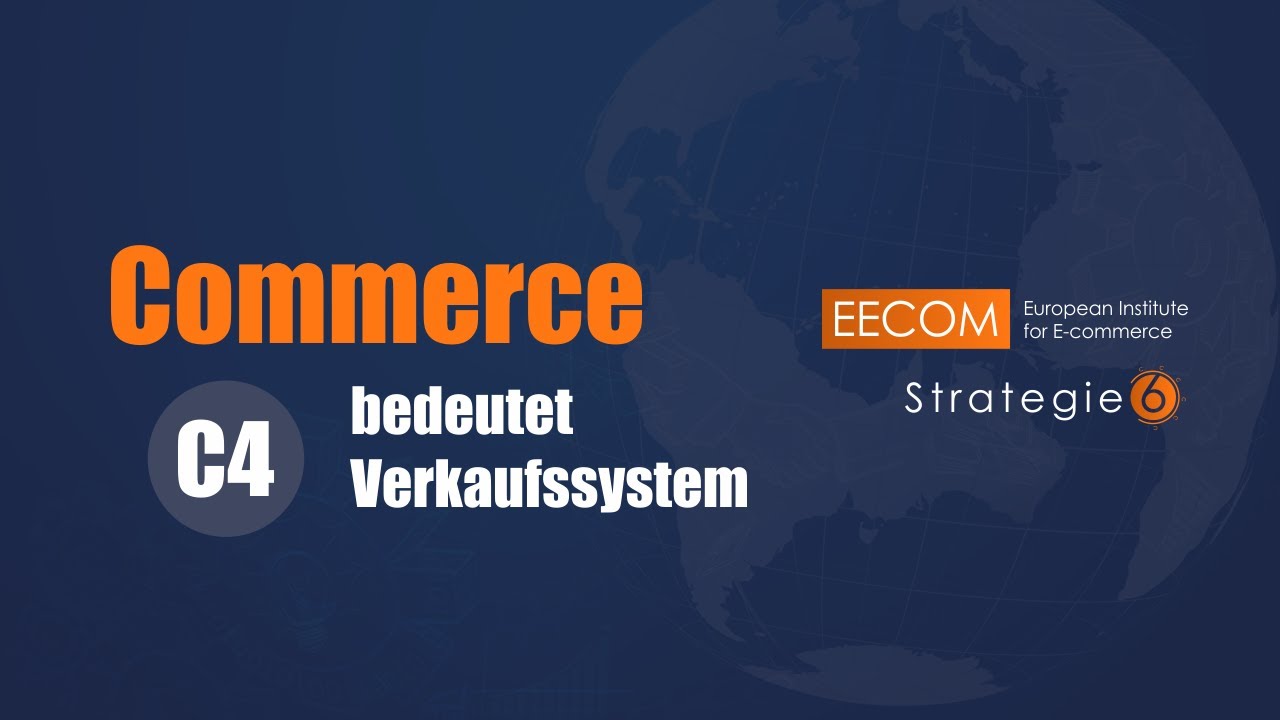 C4 – Commerce bedeutet Verkaufssystem