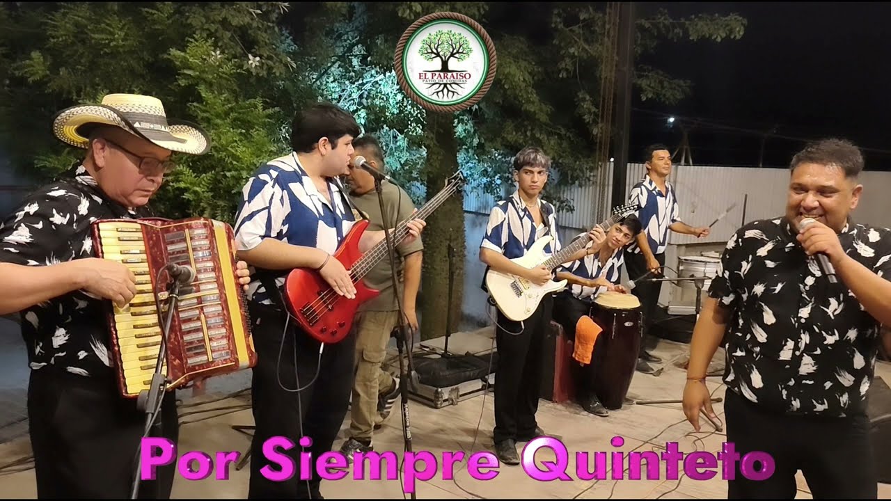 Por Siempre Quinteto   El Paraiso   01 03 2026