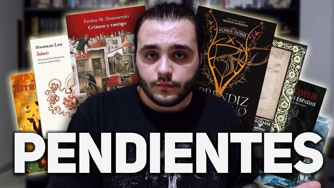 LECTURAS PENDIENTES 📚 (Dostoievski, Joe Abercrombie, Robin Hobb, Strugatski, Lem...)