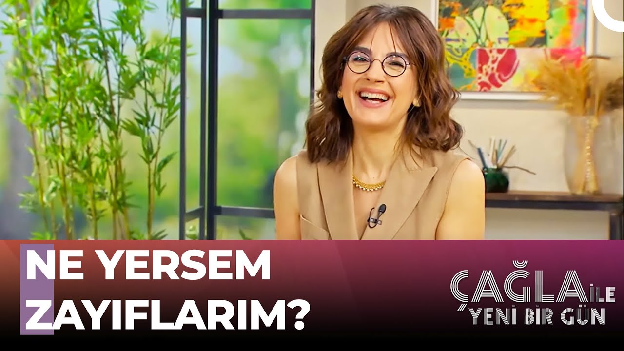 Dilara Koçak'tan Kilo Aldırmayan Besinler - Çağla ile Yeni Bir Gün 755. Bölüm