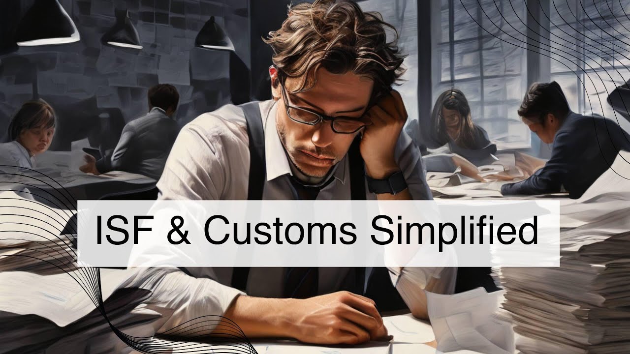 Aligning Compliance: The Intersection of ISF and Customs Regulations