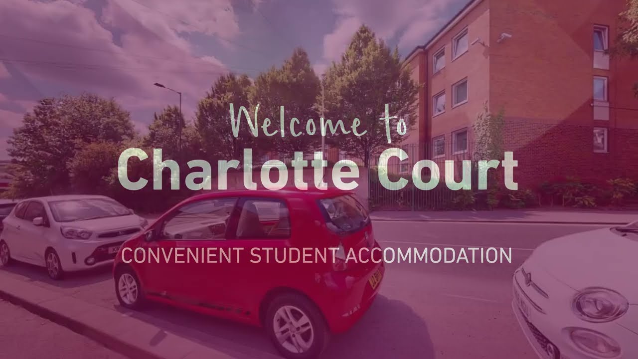 Charlotte Court Tour | Sheffield
