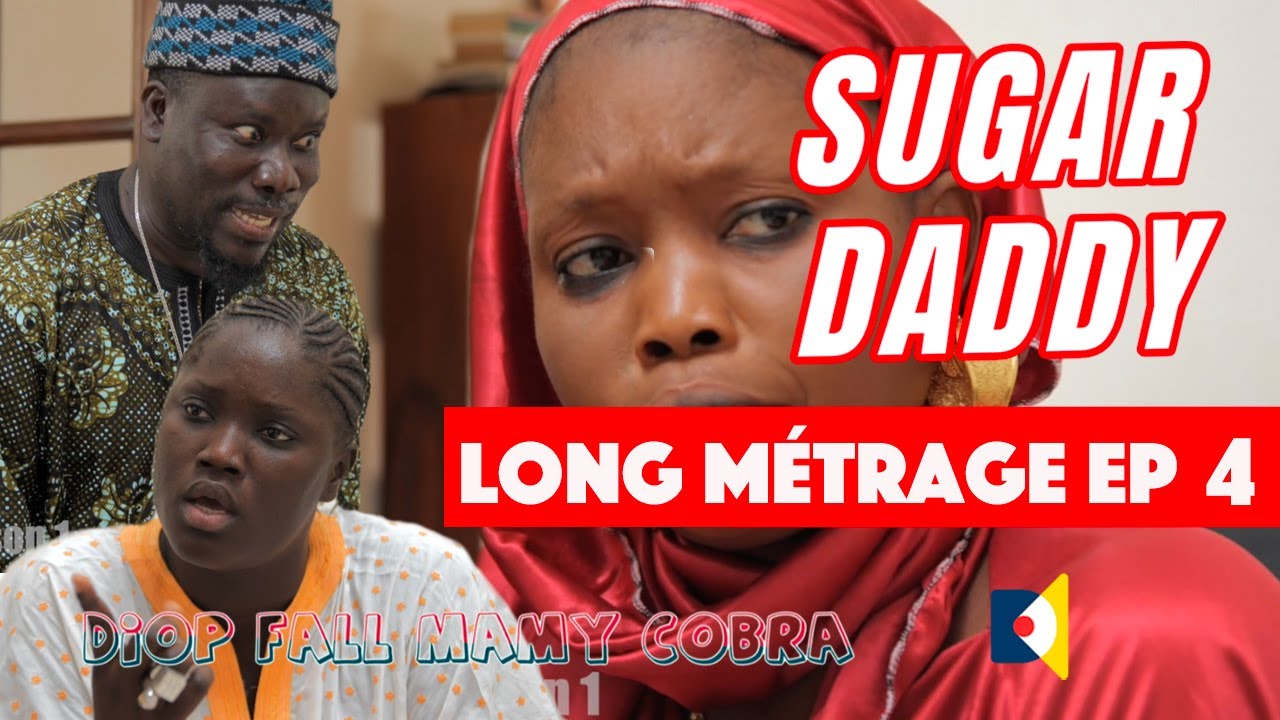 Sugar Daddy - Saison 1 - Long Métrage EP4