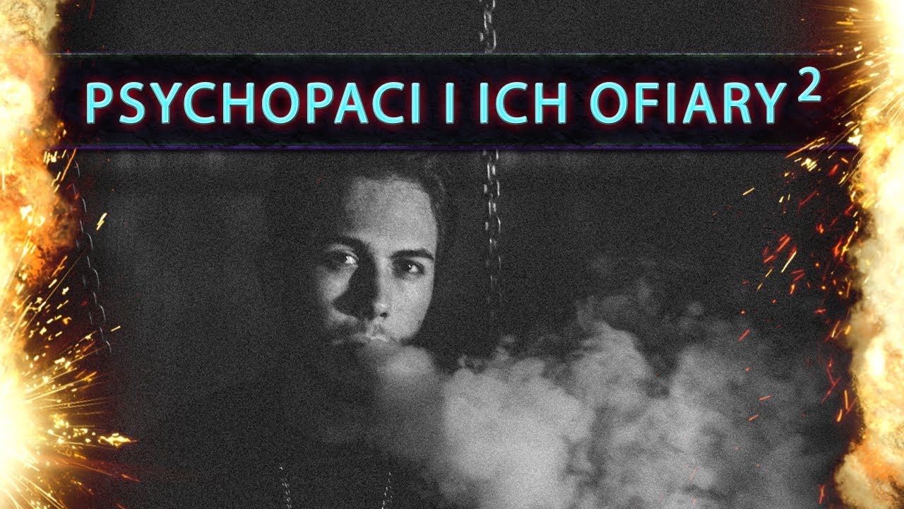 Psychopaci i ich ofiary #2 - psycholog Rafał Olszak