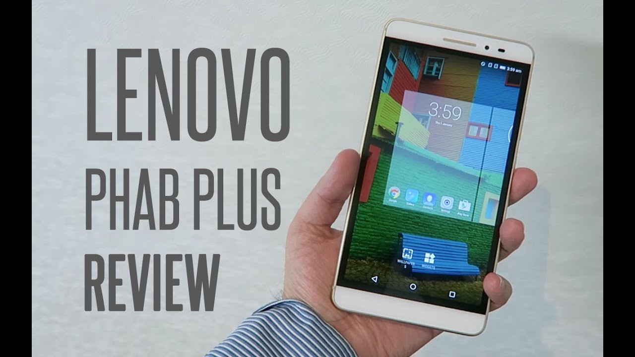 Lenovo Phab Plus Review