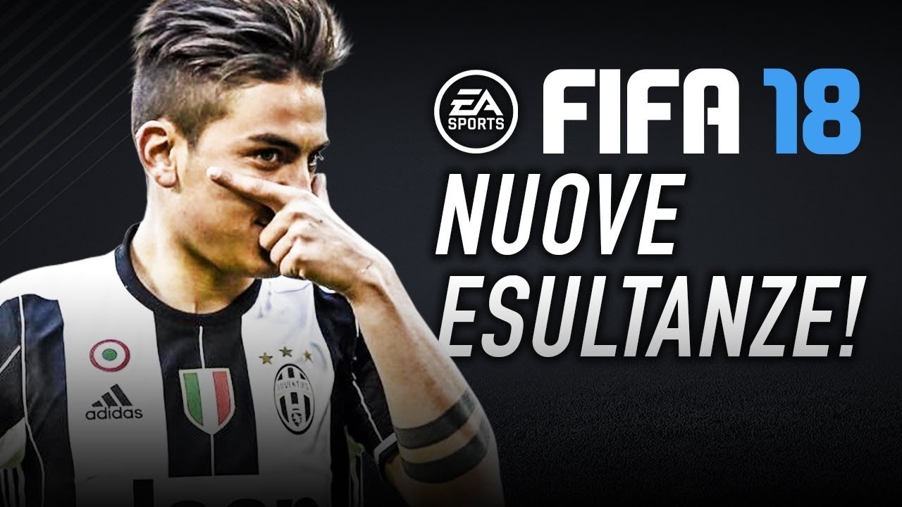 Fifa 18 | NUOVE ESULTANZE!!!!!!