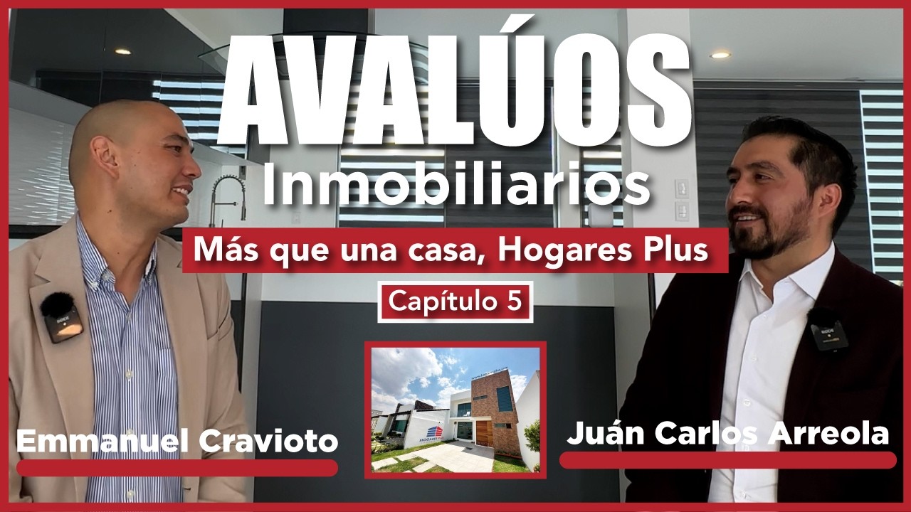 🪙 Episodio 5  ¿QUE ES UN AVALÚO INMOBILIARIO? Tipos de AVALÚOS para calcular el precio de una CASA