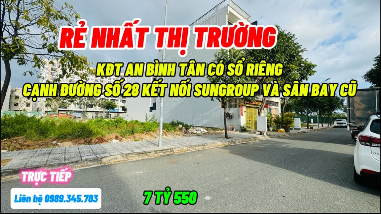 🔥Rẻ nhất thị trường KĐT An Bình Tân sổ riêng cạnh đường 28 kết nối Sungroup và KĐT Sân bay