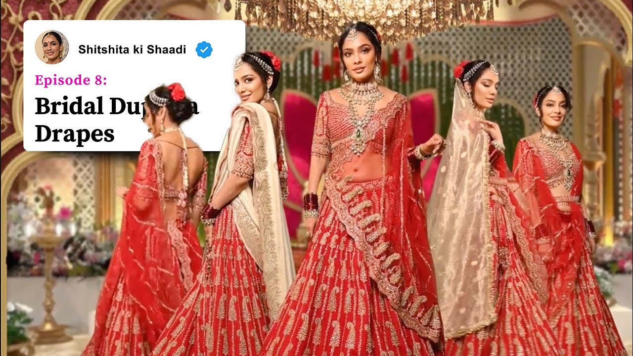 I Tried 4 Dupatta Drapes Before My Wedding! Pick My Final Look 💍  | Episode 8 | #ShitshitkiShaadi