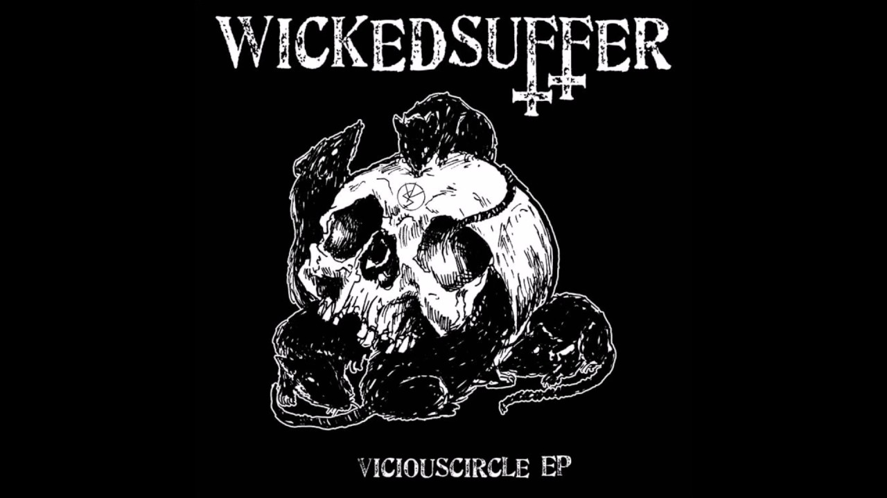 Wicked Suffer - Viciouscircle EP (2011)