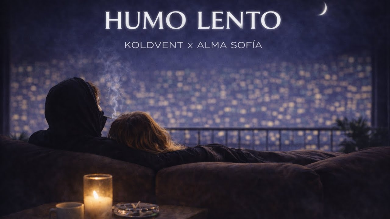 Humo Lento - Koldvent x Alma Sofía ❄️ 💨 