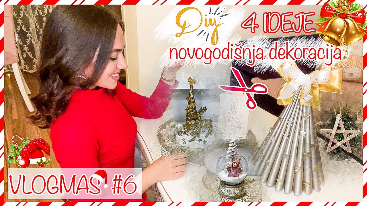 DIY: Novogodišnja dekoracija 🎄 4 ideje | VLOGMAS #6
