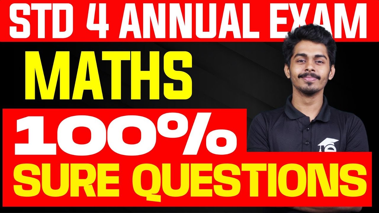 STD 4 Annual Exam Maths | 100% Sure Questions | Eduport