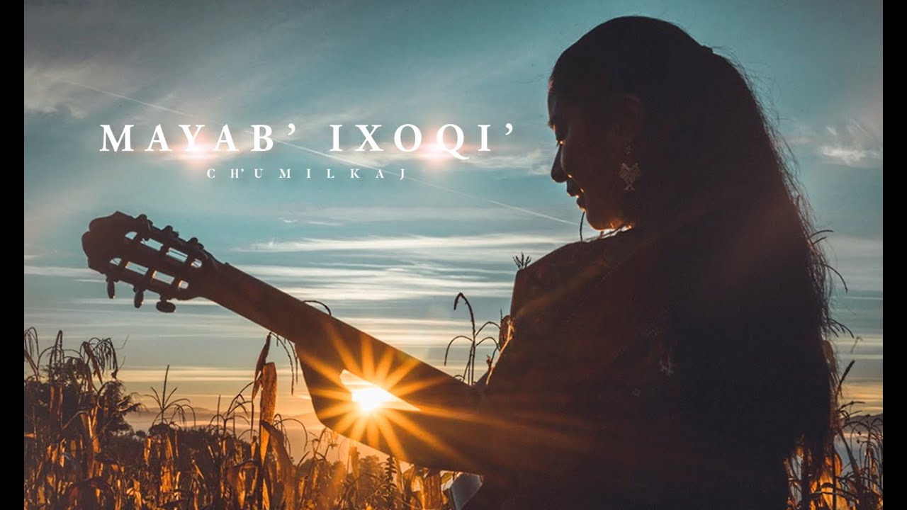 CH'UMILKAJ - MAYAB' IXOQI'.  En honor a las mujeres mayas