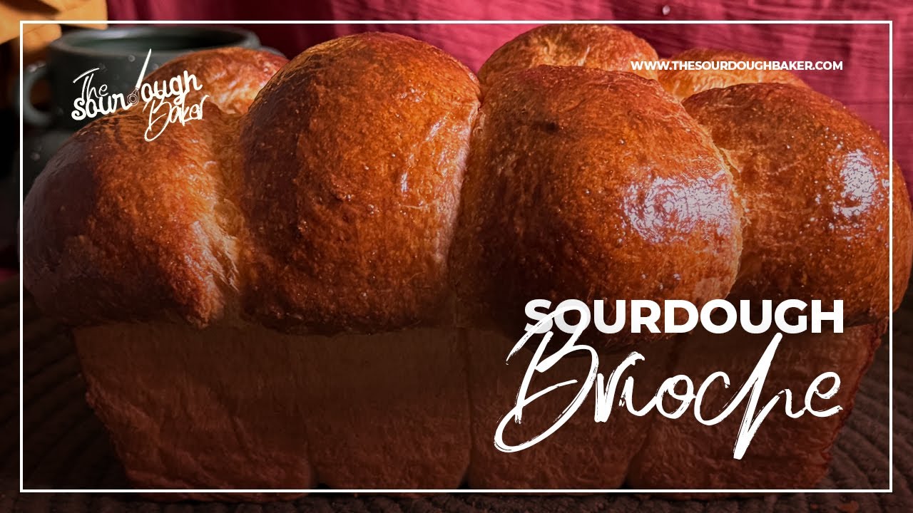 Sourdough Brioche