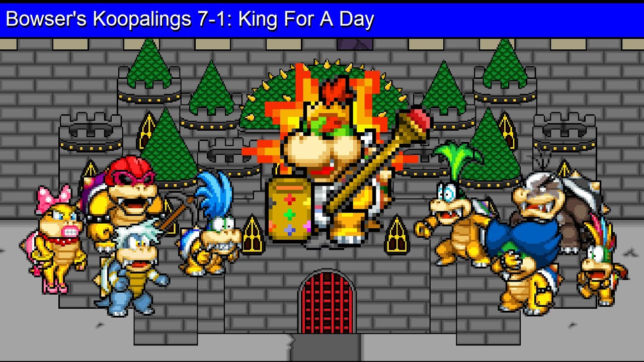 Bowser's Koopalings 7-1: King For A Day