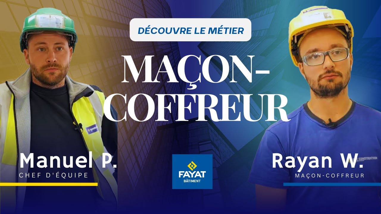 Le métier de Maçon-coffreur